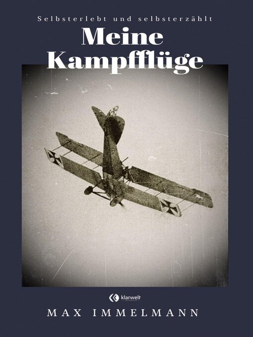 Title details for Meine Kampfflüge by Max Immelmann - Available